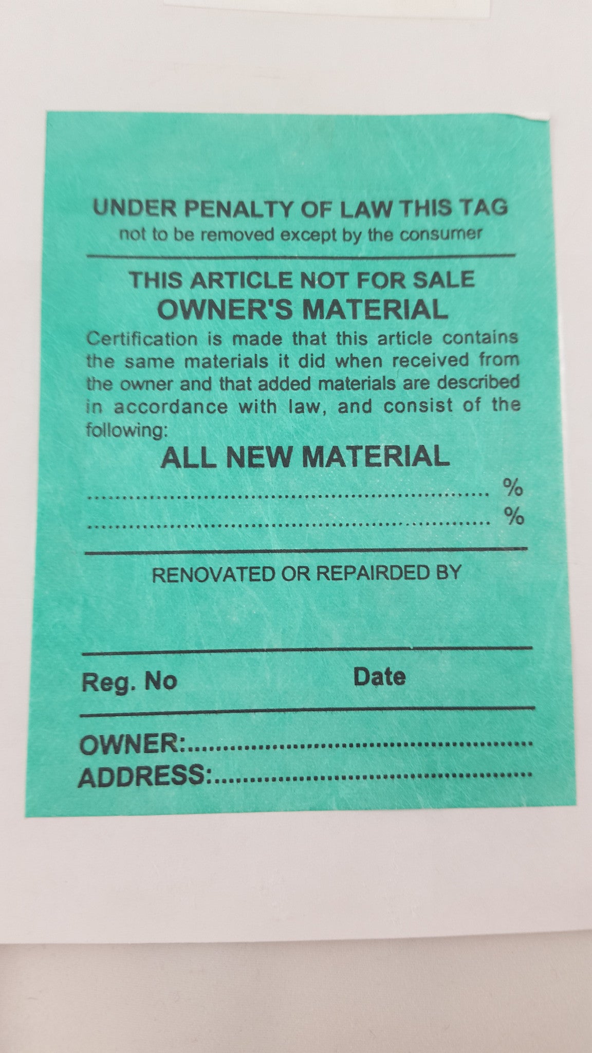 Owner's Material Law Label — Ronco Furniture